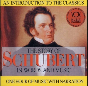 Schubert Franz - Story In Words & Music i gruppen Externt_Lager / Naxoslager hos Bengans Skivbutik AB (3997088)