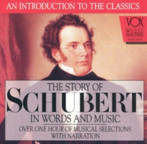 Schubert Franz - Story In Words & Music i gruppen Externt_Lager / Naxoslager hos Bengans Skivbutik AB (3997088)