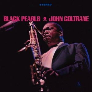 Coltrane John - Black Pearls i gruppen VINYL / Jazz hos Bengans Skivbutik AB (3997329)