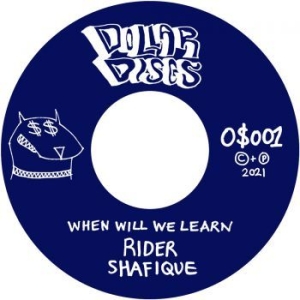 O$Vmv$M & Rider Shafique - When Will We Learn i gruppen VINYL / Rock hos Bengans Skivbutik AB (3997807)