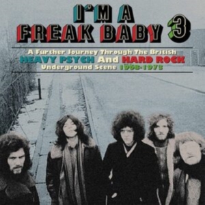 Various Artists - I'm A Freak Baby 3 - A Further Jour i gruppen ÖVRIGT / Övrigt / aub hos Bengans Skivbutik AB (3997882)