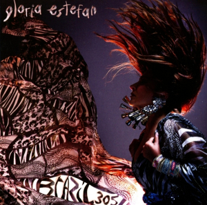 Estefan Gloria - Brazil305 i gruppen CD / Pop-Rock,Övrigt hos Bengans Skivbutik AB (3998267)