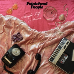 Potatohead People - Single Life i gruppen ÖVRIGT / Övrigt / aub hos Bengans Skivbutik AB (3998731)