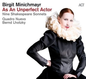 Minichmayr Birgit - As An Unperfect Actor - Nine Shakes i gruppen CD / Jazz hos Bengans Skivbutik AB (3998833)