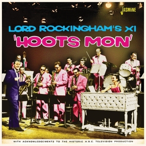 Lord Rockingham's Xi - Hoots Mon i gruppen ÖVRIGT / Övrigt / aub hos Bengans Skivbutik AB (3999473)