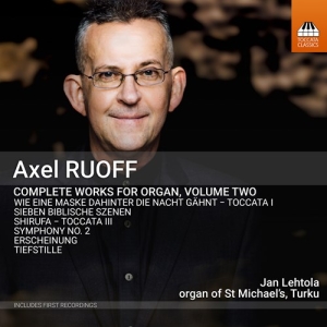 Ruoff Axel - Complete Works For Organ, Vol. 2 i gruppen CD / Nyheter / Klassiskt hos Bengans Skivbutik AB (3999584)