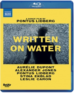 Levin Stefan - Written On Water - A Dance Film By i gruppen MUSIK / Musik Blu-Ray / Klassiskt hos Bengans Skivbutik AB (3999629)
