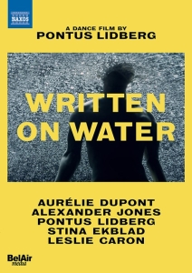 Levin Stefan - Written On Water - A Dance Film By i gruppen Externt_Lager / Naxoslager hos Bengans Skivbutik AB (3999630)