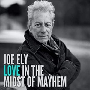 Ely Joe - Love In The Midst Of Mayhem i gruppen CD / Country hos Bengans Skivbutik AB (3999894)