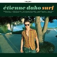 Étienne Daho - Surf i gruppen VI TIPSAR / Record Store Day / RSD2013-2020 hos Bengans Skivbutik AB (4000409)