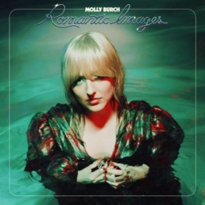 Molly Burch - Romantic Images i gruppen CD / Pop hos Bengans Skivbutik AB (4000540)