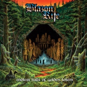 Blazon Rite - Endless Halls Of Golden Totem i gruppen CD / Hårdrock/ Heavy metal hos Bengans Skivbutik AB (4000559)