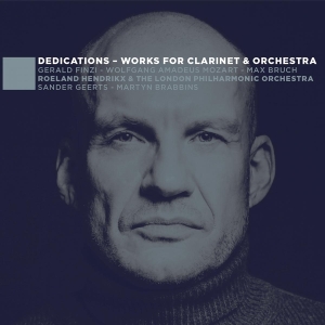 Hendrikx Roeland - Dedications - Works For Clarinet & Orche i gruppen CD / Klassiskt,Övrigt hos Bengans Skivbutik AB (4000739)