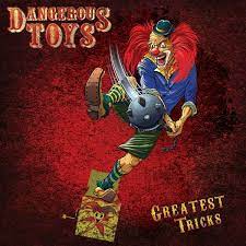 Dangerous Toys - Greatest Tricks i gruppen VINYL / Hårdrock hos Bengans Skivbutik AB (4000885)