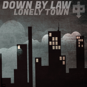 Down By Law - Lonely Town (Black & White Vinyl) i gruppen VINYL / Vinyl Punk hos Bengans Skivbutik AB (4000889)