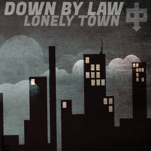 Down By Law - Lonely Town (Black & White Vinyl) i gruppen VINYL / Pop-Rock,Punk hos Bengans Skivbutik AB (4000889)