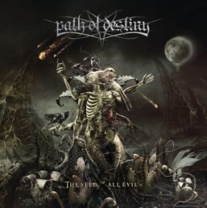 Path Of Destiny - Seed Of All Evil (Digipack) i gruppen CD / Hårdrock/ Heavy metal hos Bengans Skivbutik AB (4000940)