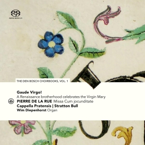 Cappella Pratensis / Stratton Bull - Gaude Virgo! A Renaissance Brotherhood C i gruppen CD / Klassiskt,Övrigt hos Bengans Skivbutik AB (4001155)
