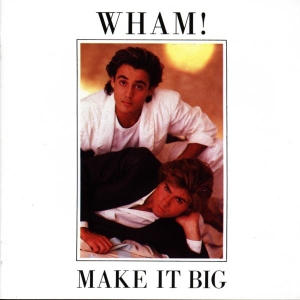 Wham! - Make It Big i gruppen ÖVRIGT / Övrigt / aub hos Bengans Skivbutik AB (4001809)
