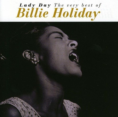 Billie Holiday - Lady Day (The Very Best Of Billie Holiday) i gruppen CD / Jazz/Blues hos Bengans Skivbutik AB (4002698)