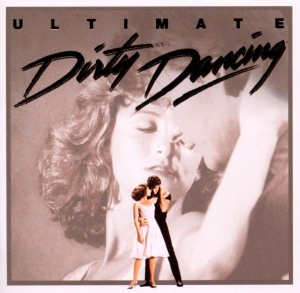 Original Soundtrack - Ultimate Dirty Dancing i gruppen CD / Film-Musikal hos Bengans Skivbutik AB (4002797)