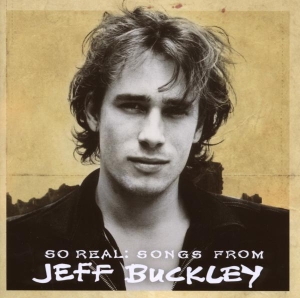Buckley Jeff - So Real: Songs From Jeff Buckley i gruppen ÖVRIGT / Övrigt / aub hos Bengans Skivbutik AB (4002939)