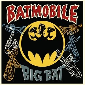 Batmobile - Big Bat -Coloured- i gruppen VINYL / Rock hos Bengans Skivbutik AB (4004282)