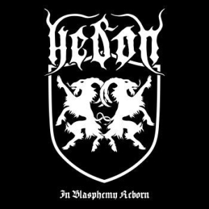 Hedon - In Blasphemy Reborn i gruppen MUSIK / CD-Maxi / Hårdrock hos Bengans Skivbutik AB (4004340)