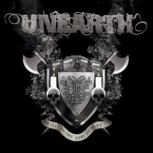 Unearth - Iii:In The Eyes Of Fire i gruppen CD / Hårdrock/ Heavy metal hos Bengans Skivbutik AB (4004935)