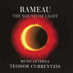 Currentzis Teodor - Rameau - The Sound Of Light i gruppen ÖVRIGT / Övrigt / aub hos Bengans Skivbutik AB (4005287)