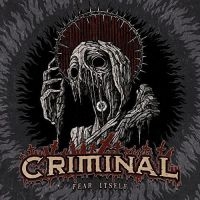 Criminal - Fear Itself i gruppen CD / Hårdrock hos Bengans Skivbutik AB (4005701)
