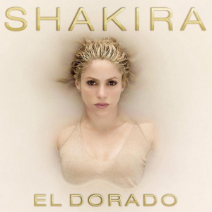 Shakira - El Dorado in the group Minishops / Shakira at Bengans Skivbutik AB (4006620)