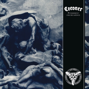 Coroner - Punishment For Decadence i gruppen CD / Hårdrock hos Bengans Skivbutik AB (4006819)