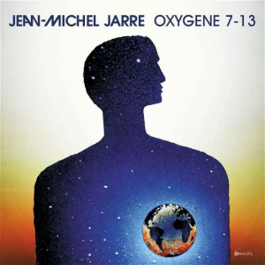 Jarre Jean-Michel - Oxygene 7-13: Oxygene Sequel i gruppen CD / Pop-Rock,Övrigt hos Bengans Skivbutik AB (4006961)