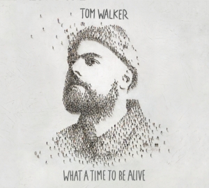 Walker Tom - What A Time To Be Alive i gruppen CD / Pop-Rock hos Bengans Skivbutik AB (4006967)