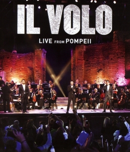 Il Volo - Live From Pompeii i gruppen ÖVRIGT / Övrigt / aub hos Bengans Skivbutik AB (4007270)