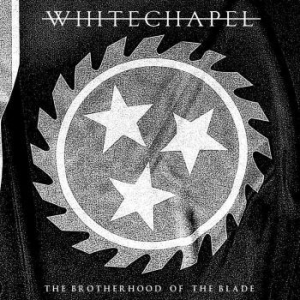 Whitechapel - Brotherhood Of The Blade Cd+Dvd i gruppen CD / Pop hos Bengans Skivbutik AB (4007357)