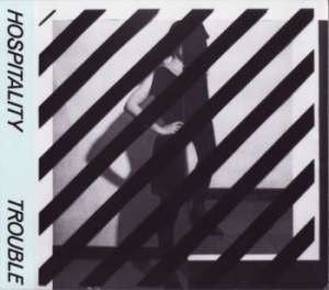 Hospitality - Trouble i gruppen VINYL / Pop-Rock hos Bengans Skivbutik AB (4007543)