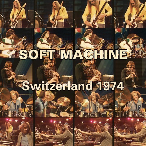 Soft Machine - Switzerland 1974 (Cd+Dvd) i gruppen CD / Jazz/Blues hos Bengans Skivbutik AB (4007624)