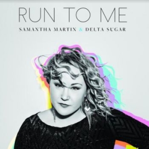 Martin Samantha & Delta Sugar - Run To Me i gruppen VINYL / Jazz/Blues hos Bengans Skivbutik AB (4007929)
