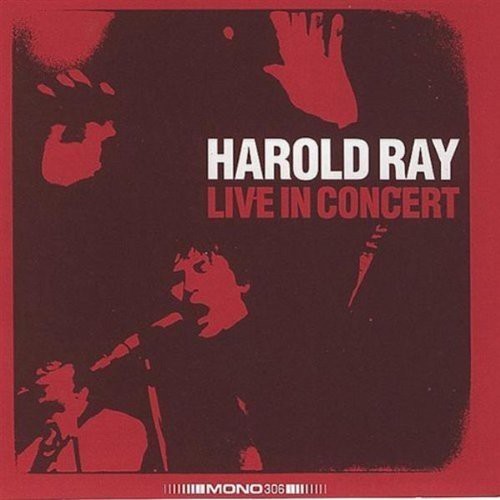 Harold Ray Live In Concert - Harold Ray Live In Concert i gruppen VINYL / Pop hos Bengans Skivbutik AB (4008011)