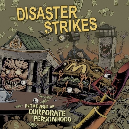 Disaster Strikes - In The Age Of Corporate Personhood i gruppen VINYL / Rock hos Bengans Skivbutik AB (4008056)
