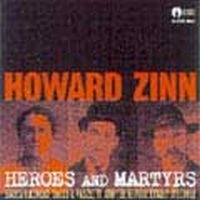 Zinn Howard - Heroes And Martyrs - Emma Goldman S i gruppen CD / Pop-Rock hos Bengans Skivbutik AB (4008144)