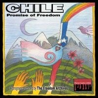 Freedom Archives - Chile - Promise Of Freedom i gruppen CD / Pop-Rock hos Bengans Skivbutik AB (4008192)
