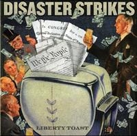 Disaster Strikes - Liberty Toast i gruppen CD / Pop-Rock hos Bengans Skivbutik AB (4008220)