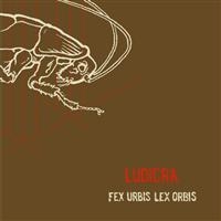Ludicra - Fex Urbis Lex Orbis i gruppen CD / Pop-Rock hos Bengans Skivbutik AB (4008227)