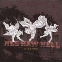Dash Rip Rock - Hee Haw Hell i gruppen CD / Pop-Rock hos Bengans Skivbutik AB (4008232)