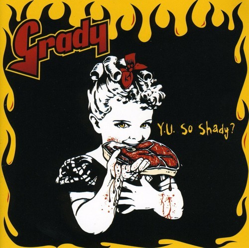 Grady - Y U So Shady i gruppen CD / Toppsäljare hos Bengans Skivbutik AB (4008240)