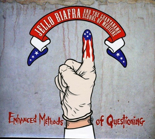 Biafra Jello And The Guantanamo Sch - Enhanced Methods Of Questioning i gruppen CD / Pop hos Bengans Skivbutik AB (4008256)
