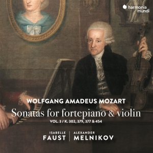 Faust Isabelle / Alexander Melnikov - Mozart Sonatas For Fortepiano & Violin V i gruppen CD / Klassiskt,Övrigt hos Bengans Skivbutik AB (4008380)